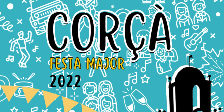 FESTA MAJOR DE CORÇÀ 2022