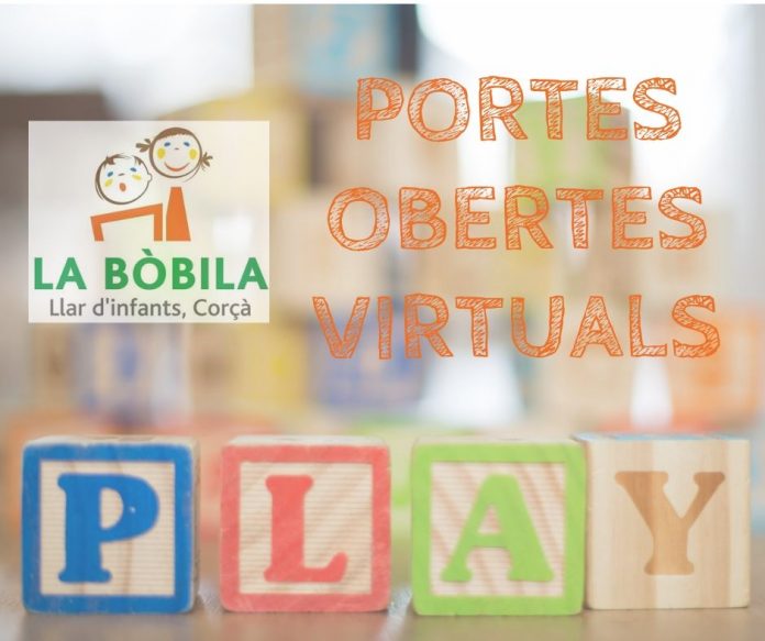 LLAR D’INFANTS LA BÒBILA, PORTES OBERTES VIRTUALS