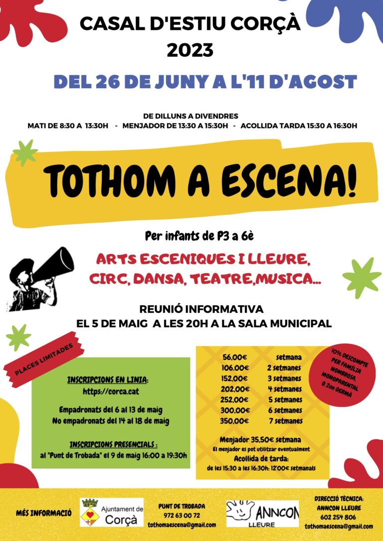 TOTHOM A ESCENA, CASAL D’ESTIU 2023