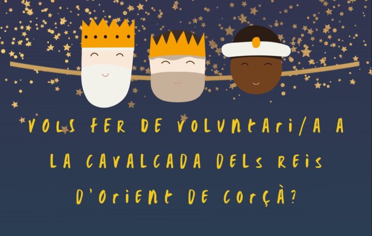 CAVALCADA REIS D’ORIENT DE CORÇÀ, INSCRIPCIÓ VOLUNTARI@S
